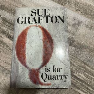 “Q” for Quarry by Sue Grafton Hardback